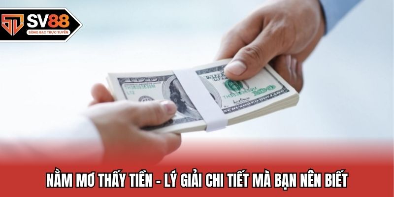Nằm Mơ Thấy Tiền